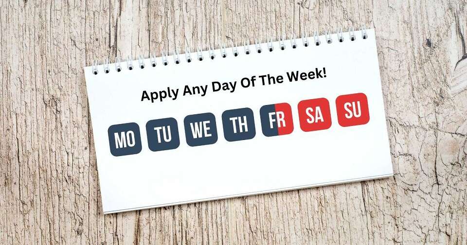 Apply with Highway Title Loans on any day of the week!