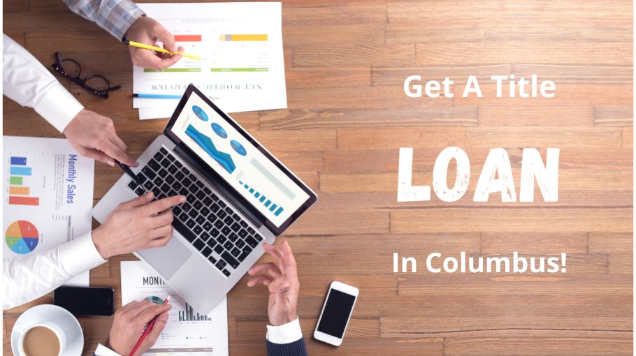Go with a local company in Columbus that can offer same day funds!